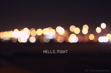 Hello, Night / When You Are Wrong
